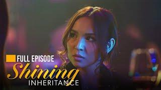 Shining Inheritance: Joanna chooses her ego over her family! (Full Episode 84) January 2, 2025