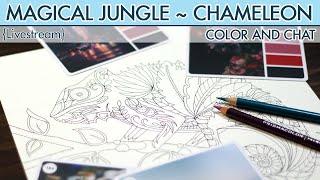 {LIVESTREAM} Magical Jungle ~ Prismacolors ~ Chameleon