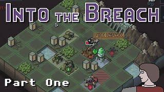 Into The Breach - First Impression - Part 1