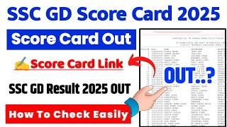 SSC GD Score Card 2025  SSC GD Score Card 2025 Kaise Dekhe ? How To Download SSC GD Score Card 2025
