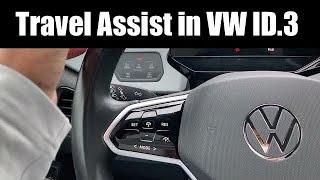 How to use the Travel Assist system in VW ID.3