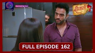 Deewani | Full Episode 162 | 21 Sept 2024 | दीवानी | Dangal TV