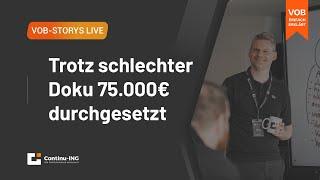 VOB Story Live: Wie du 75.000€ trotz schlechter Planung in VOB-Projekten geltend machen kannst!