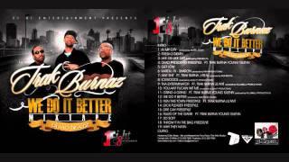 TRAK BURNAZ - WHY THEY HATIN