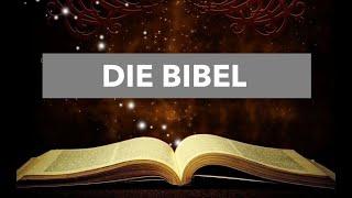 DIE BIBEL - Das Evangelium nach Lukas - Jesus Christus