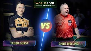 FEDOR GORST VS CHRIS MELLING | LAST 16 | 2024 WORLD POOL CHAMPIONSHIP #9ballpool #highlights