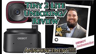 OBSBOT Tiny 2 Lite Unboxing / Testing / Review | OBSBOT Brand Ambassador Announcement