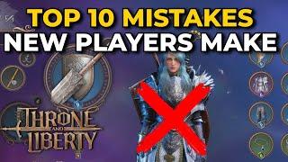 DON’T Make THESE Mistakes In Throne and Liberty