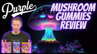 Purple Magic Mushroom Gummies Review