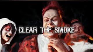 Soe Kidd x Teflon Tyren x GeauxTristen x D3yungin x Blackboss Chop - Clear The Smoke(Gogettavisuals)