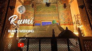 Rumi's Wedding