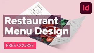 Restaurant Menu Design in Adobe InDesign | FREE COURSE