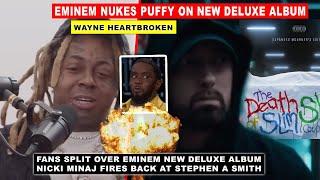 Eminem TORCHES Puffy on FUEL Shady Edition Fans SPLIT Over New Deluxe, Lil Wayne Speaks Out, Nicki