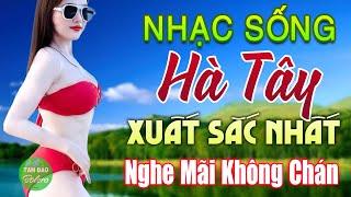 LK Nhạc Sống Thôn Quê XUẤT SẮC NHẤT 2024️Mở Loa Hết Cỡ LK Nhạc Sống Hà Tây Gái Xinh Phê Cực Êm Tai