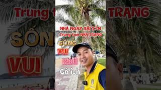 Sống khoẻ nhà cách bãi tắm Trung tâm Nha Trang 400m #xuhuong #shortsvideo #dautubds #dautunhatrang