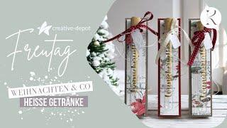 FREUTAG | Weihnachten & Co. Heiße Getränke | Wunscherfüller basteln | Creative Depot | November 2024