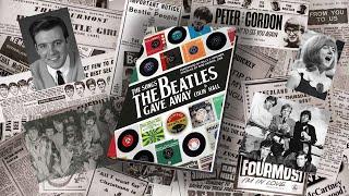 The Songs The Beatles Gave Away by Colin Hall