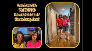 Lora Loves Life   VLOG 178   B   Days in the Life     More Estate Sales?