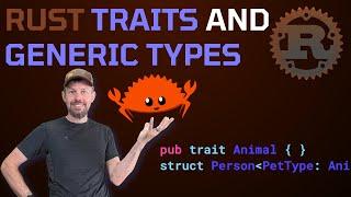 Rust Generics and Traits: Define Common Struct Behaviors 