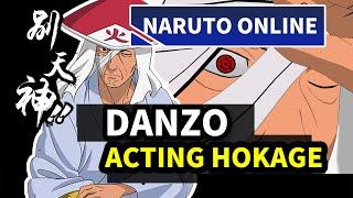 Naruto Online - DANZO ACTING HOKAGE GAME PLAY LEAKS