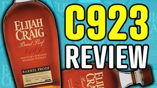 Elijah Craig C923 Barrel Proof | BOURBON REVIEW