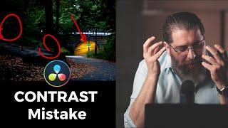 Contrast - AVOID This Beginner Mistake [DaVinci Resolve 17]