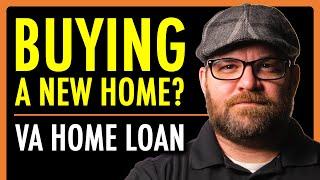 Buying a New Home? | VA Home Loan Guarantee Program | theSITREP