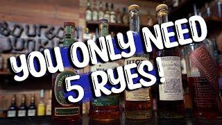 5 Rye Whiskeys You Need!