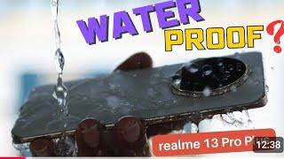 how to make realme 13 pro plus water testing#realme13proplus5g