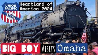 Big Boy 4014 visits OMAHA - Heartland Tour 2024