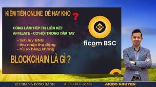 Blockchain là gì ? | Kiếm tiền với Ficom | Ficom là gì - Tìm hiểu về Blockchain | Kiem tien online !