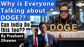 USA JUST CREATED DOGE | Trump and Elon Musk's Insane Plan to Change USA Forever | Can India Do this?