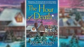 The Hour of Death by Jane Willan  Cozy Mysteries Audiobook