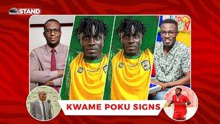 KWAME POKU SIGNS-SIR OBED,NEWTON LARTEY ANALYSIS-HIS STYLE,OGUM NEW HEADACHE,TACTICAL CHANGES,ROLES