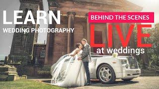 Learn Wedding Photography techniques live at real weddings