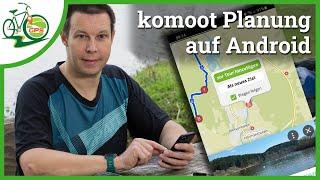 komoot Streckenplanung am Android Smartphone  Fahrrad Tour planen - Anleitung für Einsteiger! 