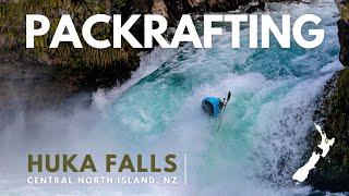 PACKRAFTING HUKA FALLS!