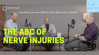 episode 15: the ABC of nerve injuries - orthohub see one / do one podcast