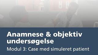 23 august Case med simuleret patient