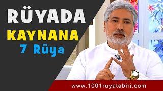 RÜYADA KAYNANA GÖRMEK | TÜM ANLAMLARI