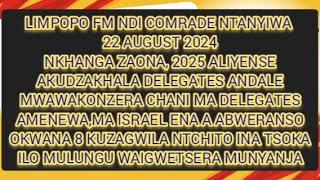 NKHANGA ZAONA LIMPOPO FM WITH COMRADE MTANYIWA 22 AUGUST 2024