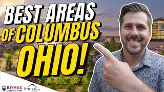 Top 5 Best Neighborhoods in Columbus Ohio | Everyone’s Moving To These Areas!