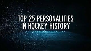 NHL Network Countdown: Top Personalities in Hockey History