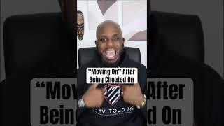 How To Heal And Move On After Being Cheated On #healing #movingon #breakup #cheaters