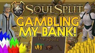 Soulsplit RSPS | Gambling my ENTIRE BANK - 20B+ DICE DUEL POTS?!