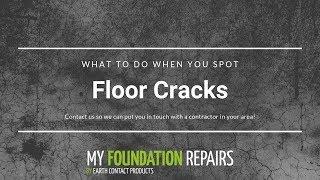 Floor Cracks | My Foundation Repairs