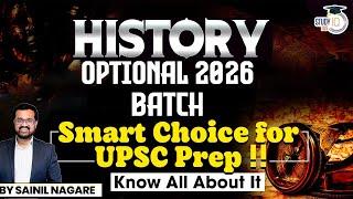 How History Optional Batch 2026 Can Boost Your UPSC Preparation? | Explained | StudyIQ IAS