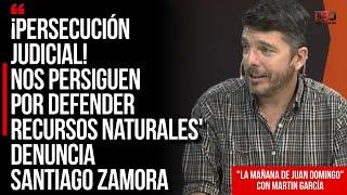 ¡Persecución Judicial! 'Nos persiguen por defender recursos naturales', denuncia Santiago Zamora.