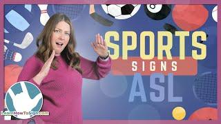 ASL Sports Signs | Year-Round Sports in American Sign Language