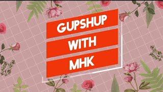 Introducing GupShup With MHK | Subscribe My YouTube Channel